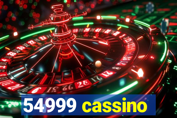 54999 cassino